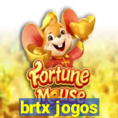 brtx jogos